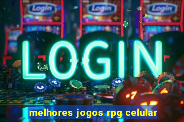 melhores jogos rpg celular